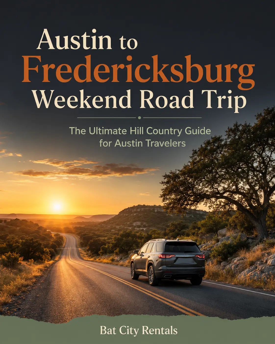 Austin to Fredericksburg weekend road trip through the Texas Hill Country