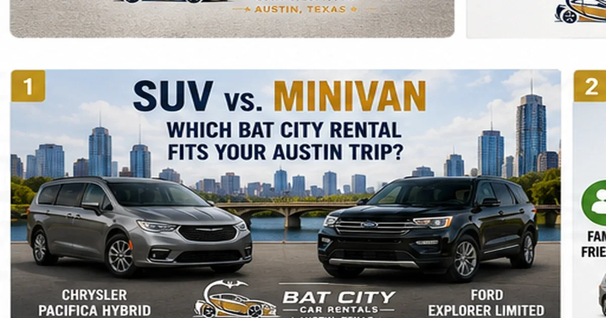 SUV vs. Minivan for an Austin Trip: Which Rental Fits Your Group?